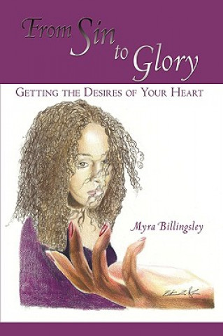 Kniha From Sin to Glory Myra Billingsley