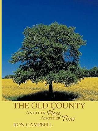 Knjiga Old County Ron Campbell