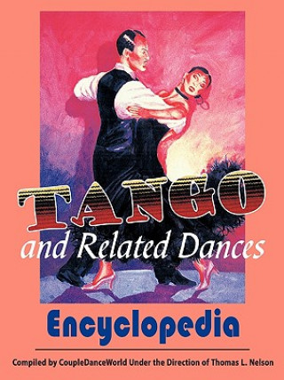 Kniha Tango and Related Dances Thomas L Nelson