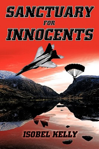 Livre Sanctuary For Innocents Isobel Kelly