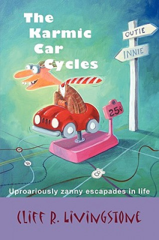 Könyv Karmic Car Cycles Cliff Livingstone