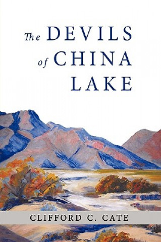 Carte Devils of China Lake Clifford C Cate