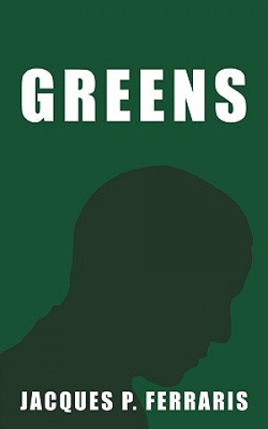 Livre Greens Jacques P Ferraris