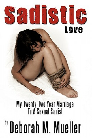 Carte Sadistic Love Deborah M Mueller