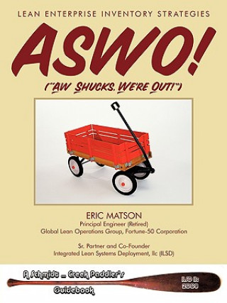 Carte ASWO! (Ah, Shucks, We're Out!) Eric Matson