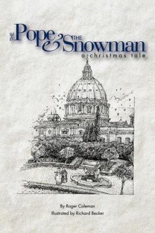 Libro Pope & the Snowman Roger Coleman