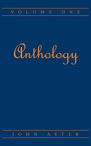 Könyv Anthology John Aster