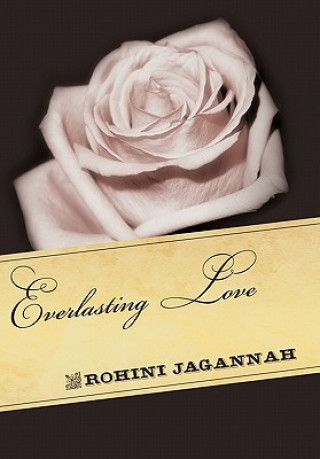 Kniha Everlasting Love Rohini Jagannah