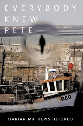 Boek Everybody Knew Pete Marian Mathews Hersrud
