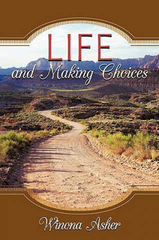 Libro Life and Making Choices Winona Asher