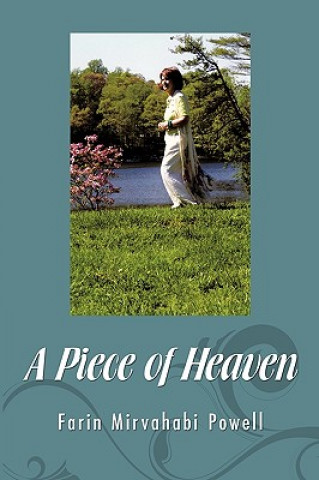 Книга Piece of Heaven Farin Mirvahabi Powell