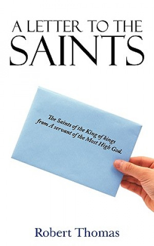 Книга Letter to the Saints Professor Robert Thomas