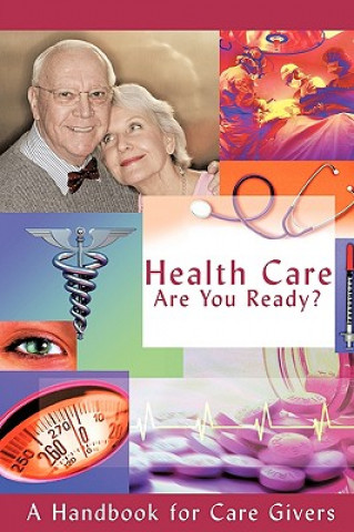 Könyv Health Care - Are You Ready? Michael Wayne K Stahl