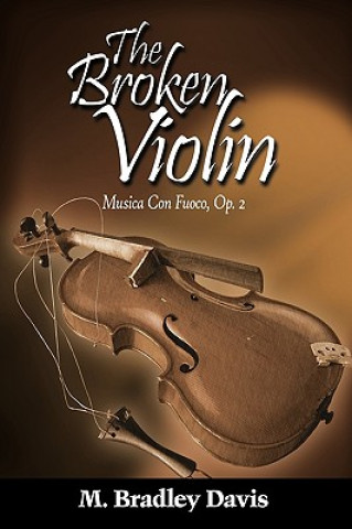 Carte Broken Violin M Bradley Davis
