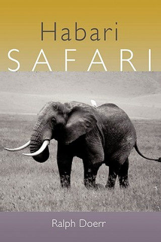 Kniha Habari Safari Ralph Doerr