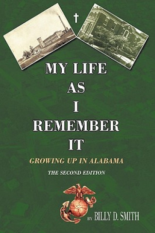 Könyv My Life as I Remember It Billy D Smith