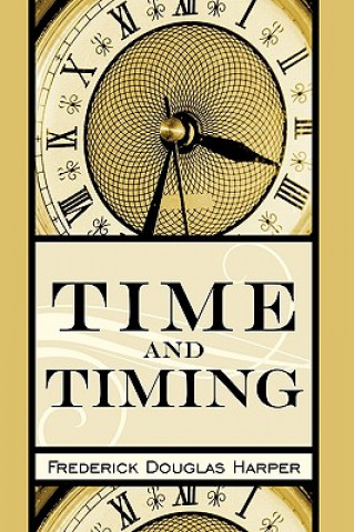 Boek Time and Timing Frederick Douglas Harper