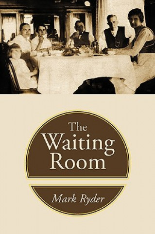 Boek Waiting Room Mark Ryder