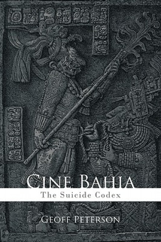 Knjiga Cine Bahia Geoff Peterson