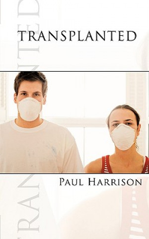 Book Transplanted Harrison