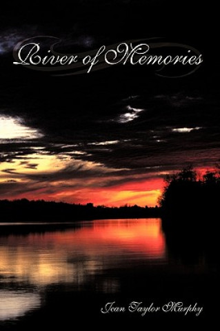 Kniha River of Memories Jean Taylor Murphy