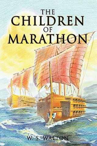 Livre Children of Marathon W S Walton