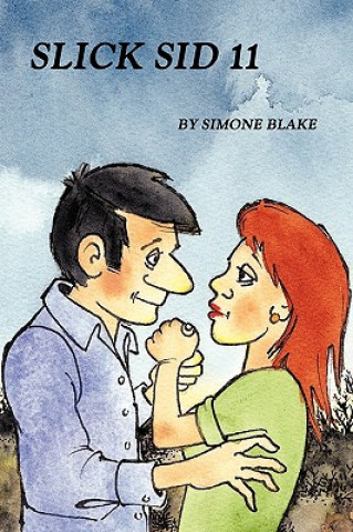 Kniha Slick Sid 11 Simone Blake