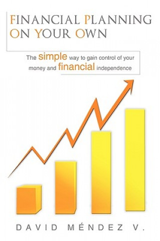 Kniha Financial Planning on Your Own David Mendez V
