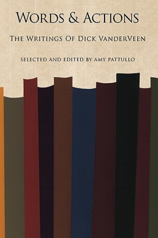 Knjiga Words and Actions Richard Vanderveen