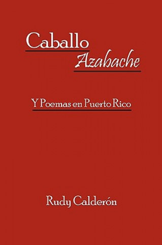 Könyv Caballo Azabache Rudy Caldern