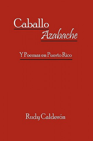 Книга Caballo Azabache Rudy Caldern