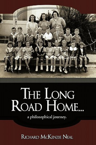 Kniha Long Road Home... Richard McKenzie Neal