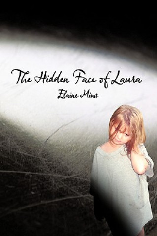 Book Hidden Face of Laura Elaine Mims