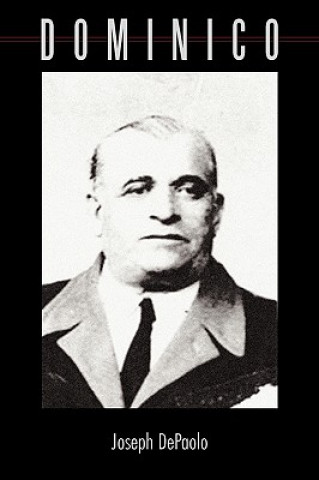 Könyv Dominico Joseph DePaolo