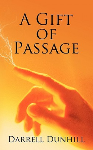 Книга Gift of Passage Darrell Dunhill