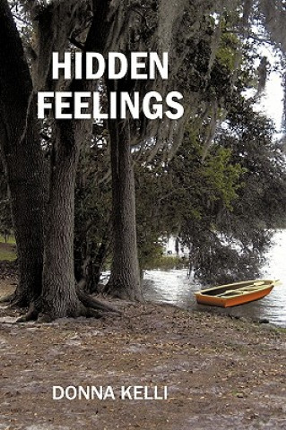 Libro Hidden Feelings Donna Kelli