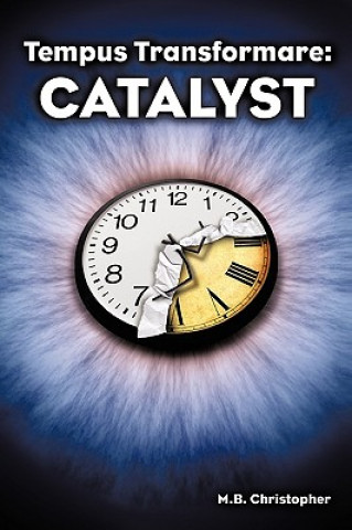 Knjiga Tempus Transformare M B Christopher
