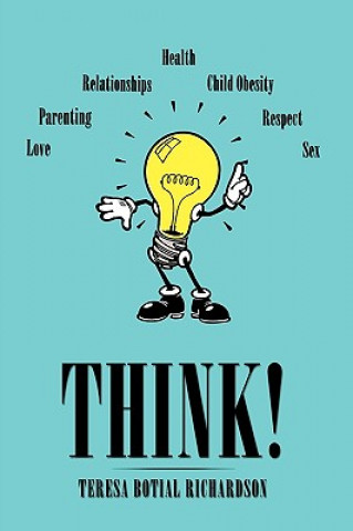 Knjiga Think! Teresa Botial Richardson
