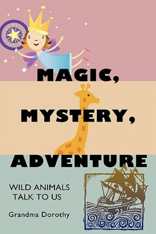 Carte Magic, Mystery, Adventure Grandma Dorothy