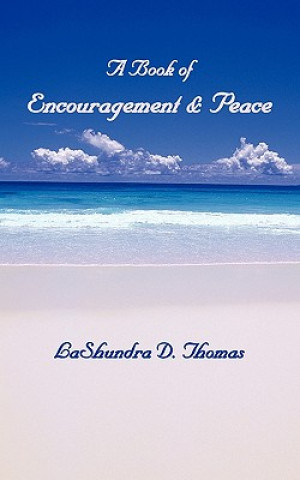 Βιβλίο Book of Encouragement & Peace Lashundra D Thomas