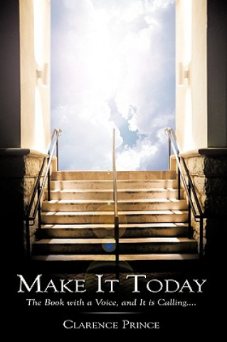 Книга Make It Today Clarence Prince