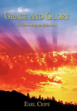 Book Grace and Glory Earl Cripe