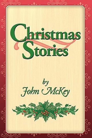 Buch Christmas Stories John McKey