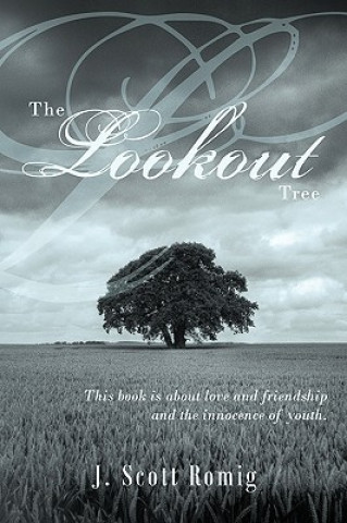 Buch Lookout Tree J Scott Romig