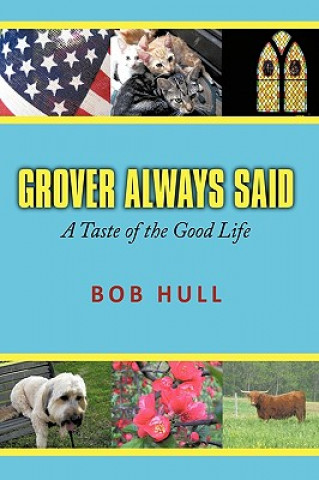 Könyv Grover Always Said Bob Hull