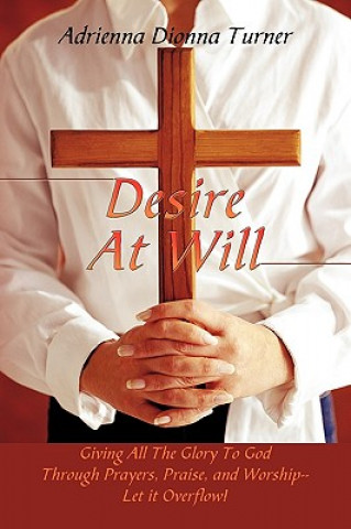 Libro Desire At Will Adrienna Turner
