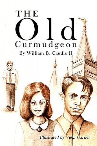 Livre Old Curmudgeon William B Caudle II