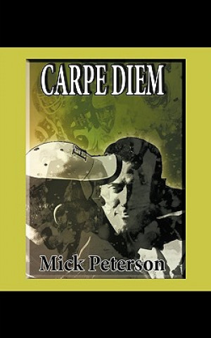 Buch Carpe Diem Mick Peterson