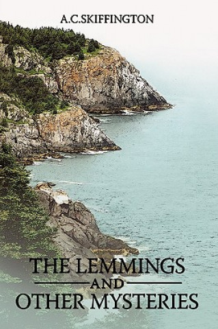 Livre Lemmings and Other Mysteries A C Skiffington