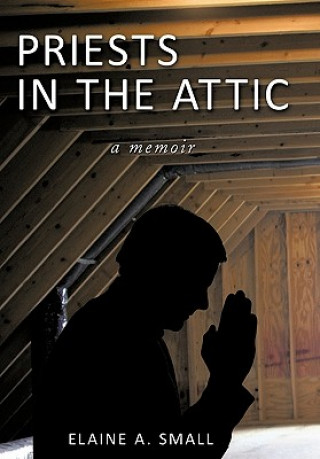 Libro Priests in the Attic Elaine A Small